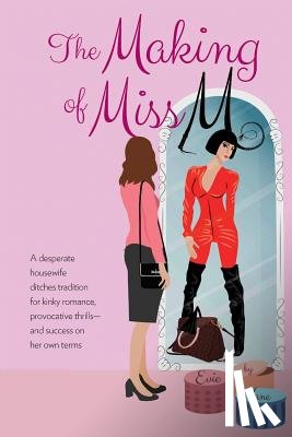 Vane, Evie - The Making of Miss M