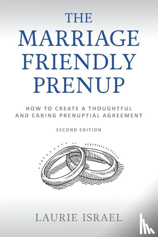 Israel, Laurie - The Marriage-Friendly Prenup