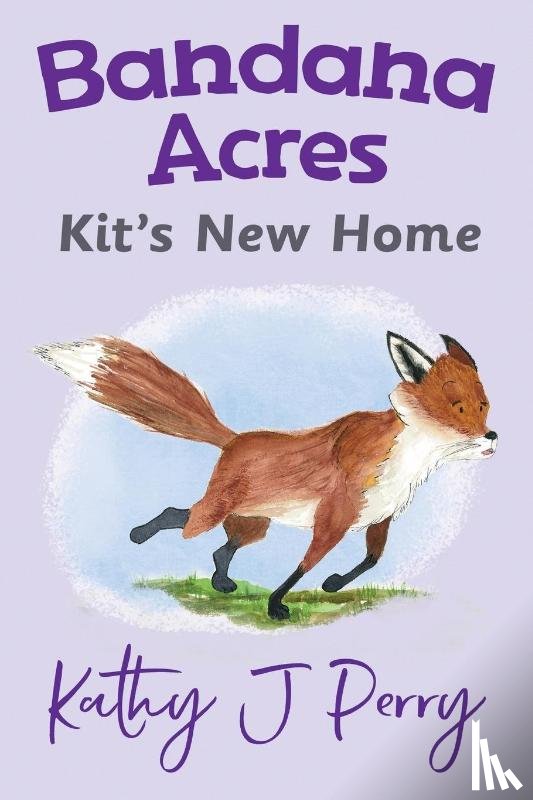 Perry, Kathy J - Kit's New Home