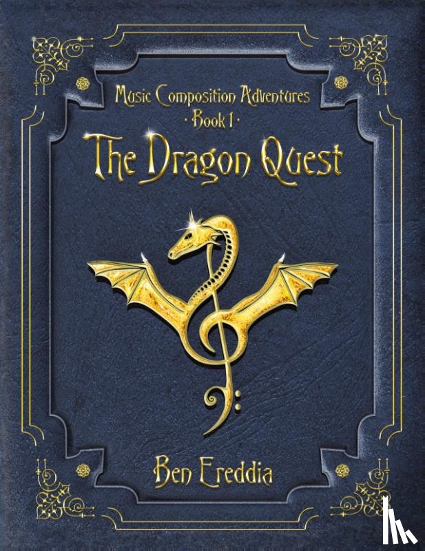 Ben, Ereddia - The Dragon Quest