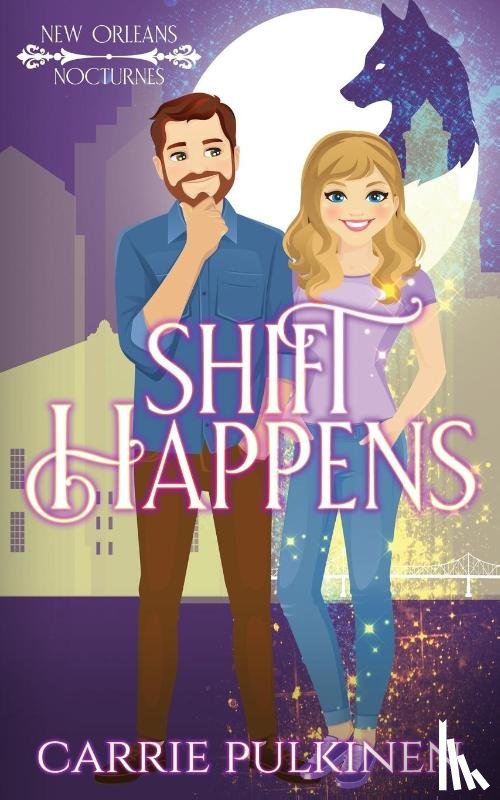 Pulkinen, Carrie - Shift Happens