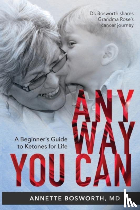 Bosworth, Annette - Anyway You Can
