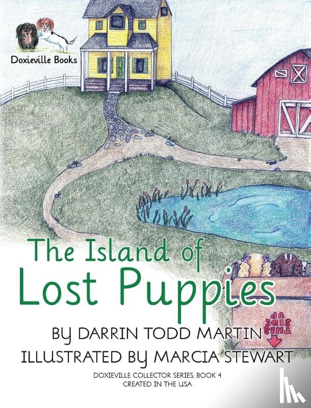 Martin, Darrin Todd - The Island of Lost Puppies