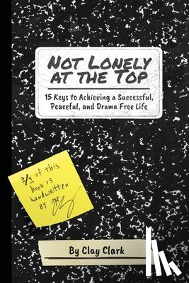 Clark, Clay - Not Lonely at the Top