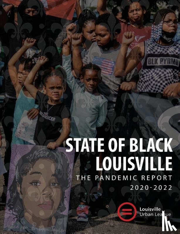  - 2022 State of Black Louisville