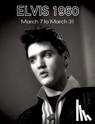 Belard, Paul - Elvis March7 to31, 1960