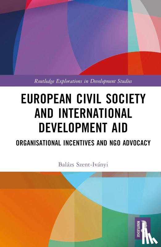 Szent-Ivanyi, Balazs - European Civil Society and International Development Aid