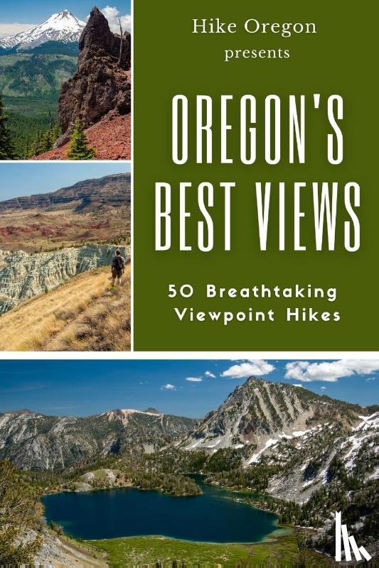 Oregon, Hike - Oregon's Best Views