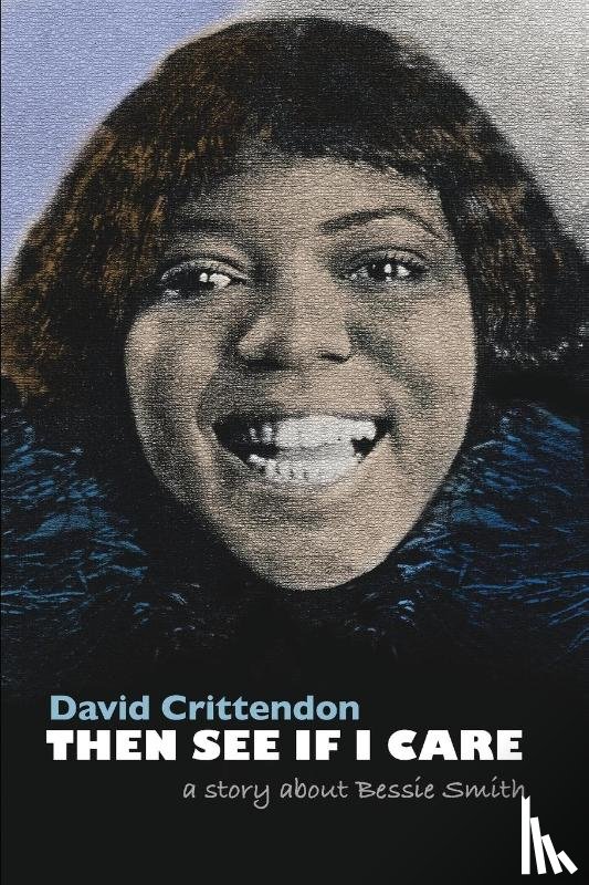 Crittendon, David - Then See If I Care