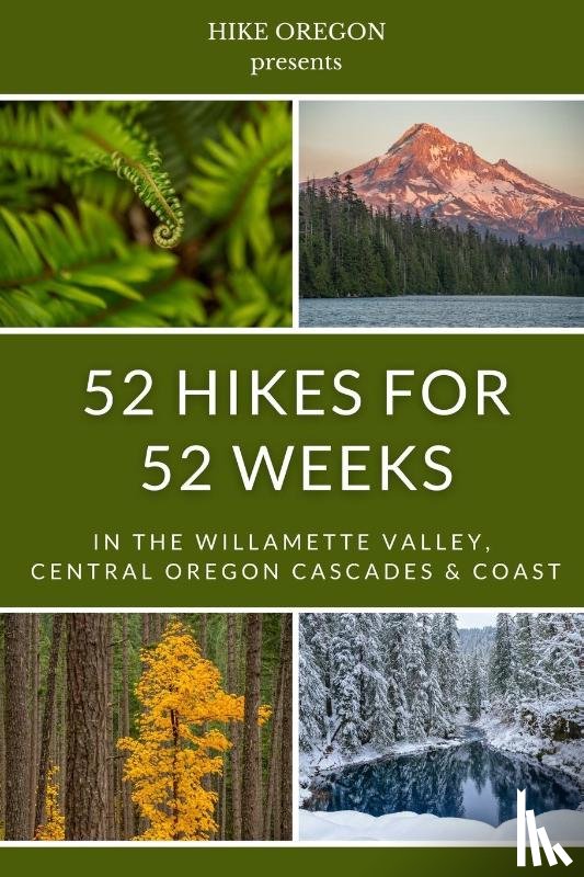 Oregon, Hike - 52 Hikes For 52 Weeks