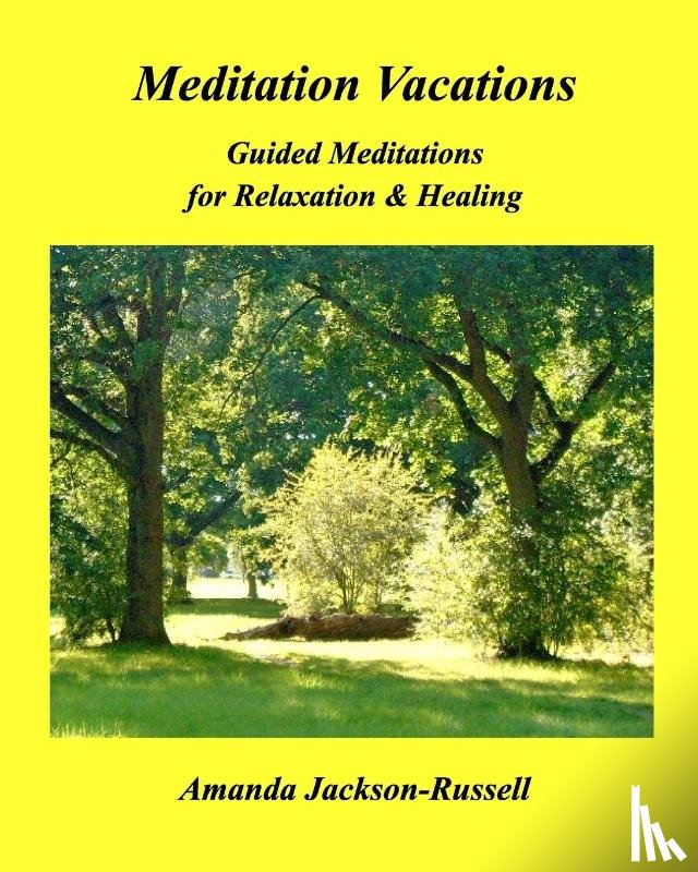 Jackson-Russell, Amanda - Meditation Vacations