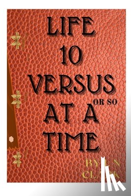 Clark, Ln - life 10 verses at a time