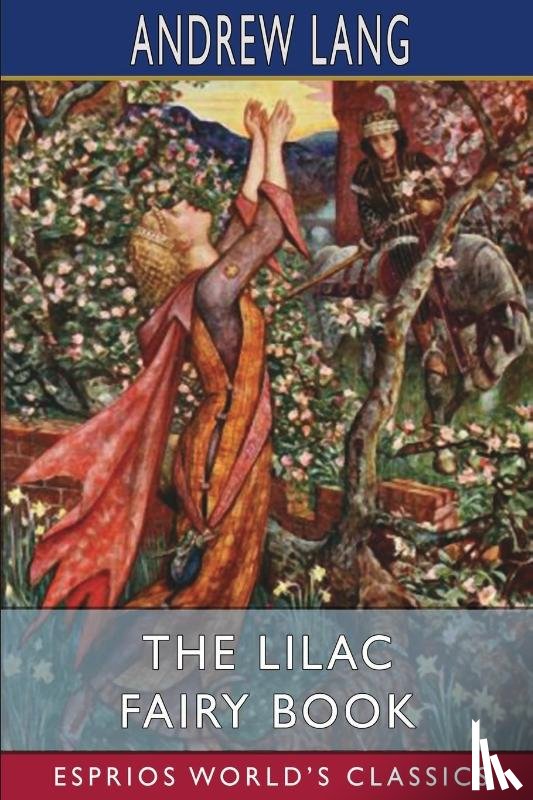 Lang, Andrew - The Lilac Fairy Book (Esprios Classics)