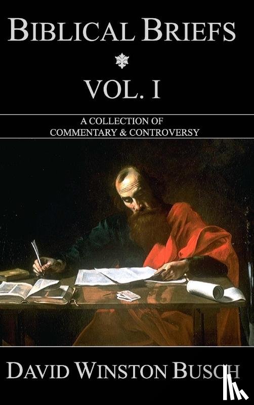 Busch, David Winston - Biblical Briefs