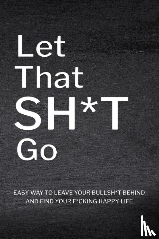 Paperland - Let That Sh*T Go