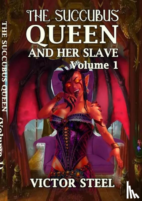 Steel, Victor - The succubus queen
