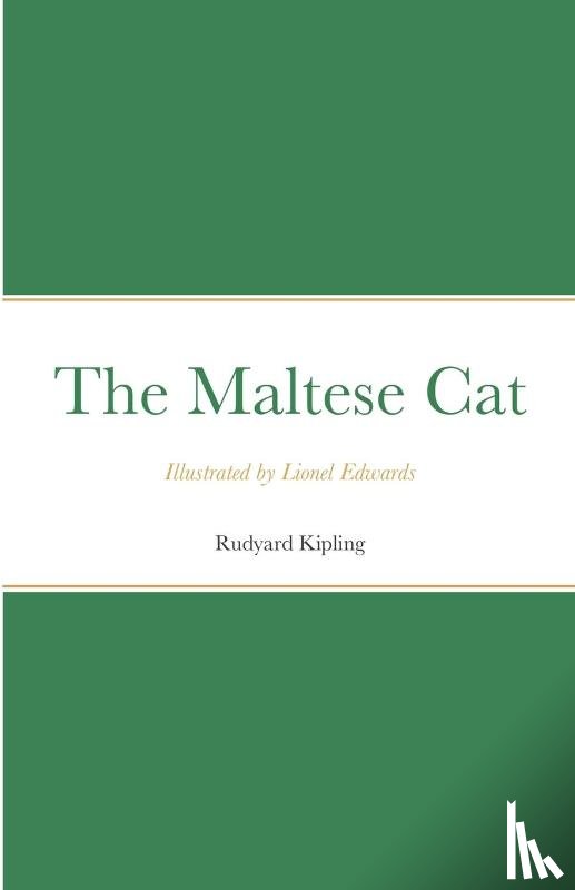 Kipling, Rudyard - The Maltese Cat