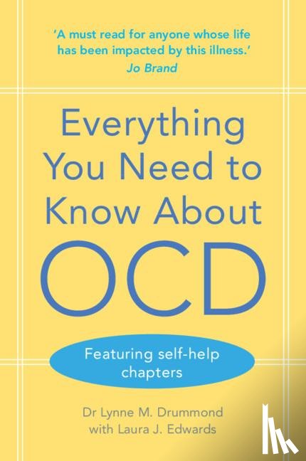 Drummond, Lynne M., Edwards, Laura J. - Everything You Need to Know About OCD