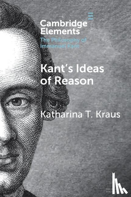 Kraus, Katharina T. (Johns Hopkins University) - Kant's Ideas of Reason