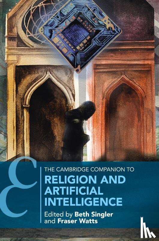 - The Cambridge Companion to Religion and Artificial Intelligence