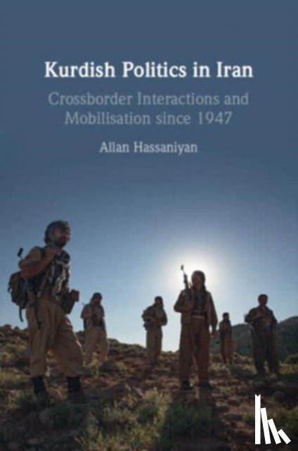 Hassaniyan, Allan (University of Exeter) - Kurdish Politics in Iran