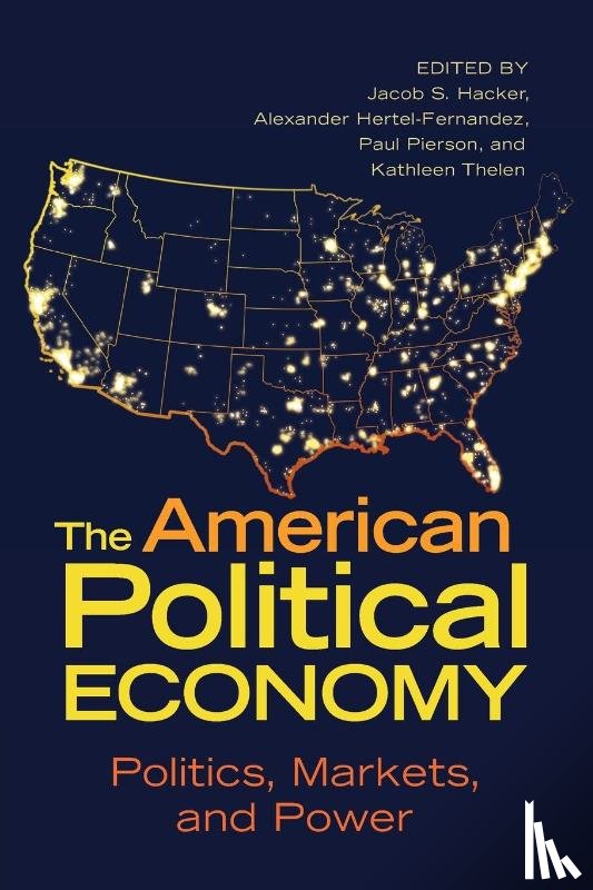  - The American Political Economy