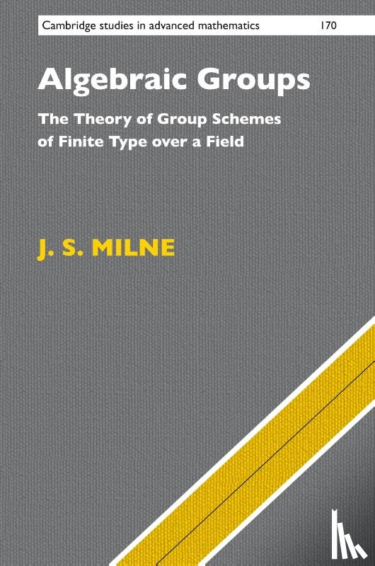 Milne, J. S. (University of Michigan - Algebraic Groups