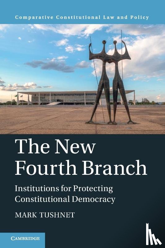 Tushnet, Mark (Harvard Law School - The New Fourth Branch
