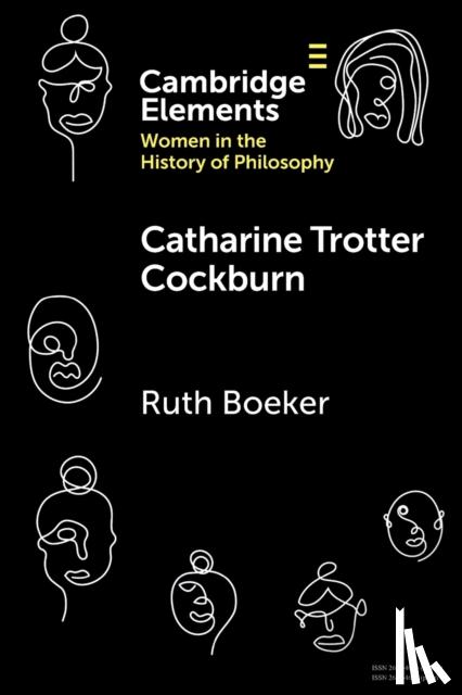 Boeker, Ruth (University College Dublin) - Catharine Trotter Cockburn