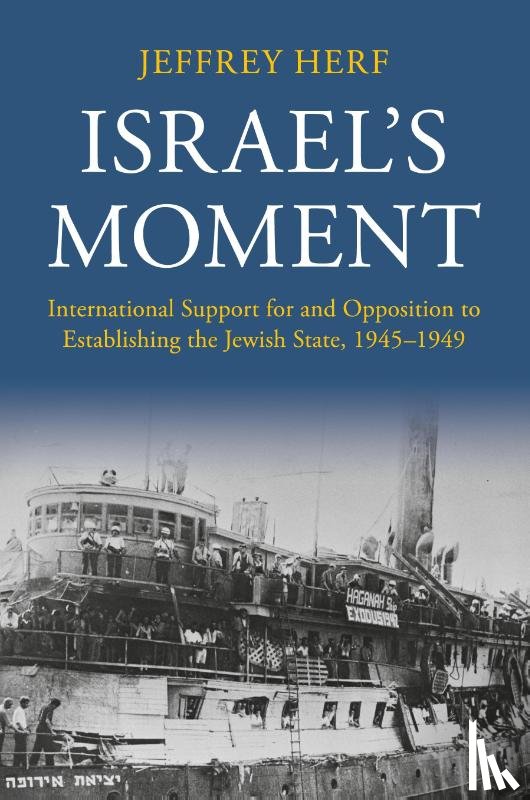 Herf, Jeffrey (University of Maryland - Israel's Moment