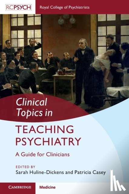  - Clinical Topics in Teaching Psychiatry