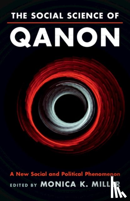  - The Social Science of QAnon