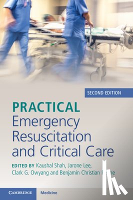  - Practical Emergency Resuscitation and Critical Care