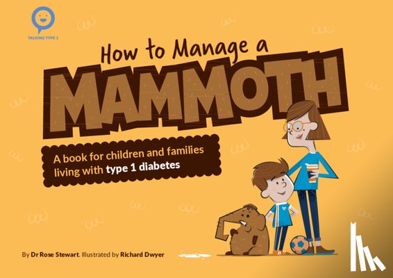 Stewart, Rose - How to Manage a Mammoth