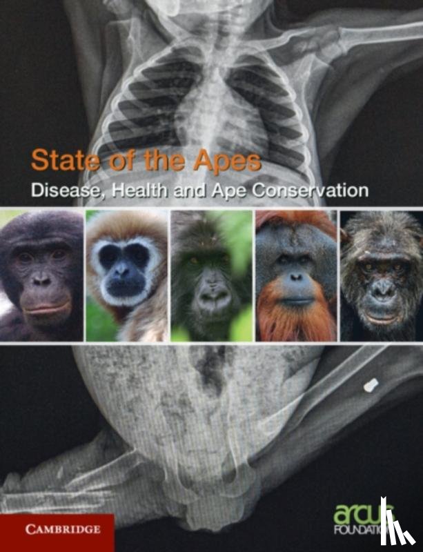  - Disease, Health and Ape Conservation: Volume 5