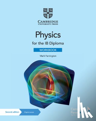 Farrington, Mark - Physics for the IB Diploma Workbook with Digital Access