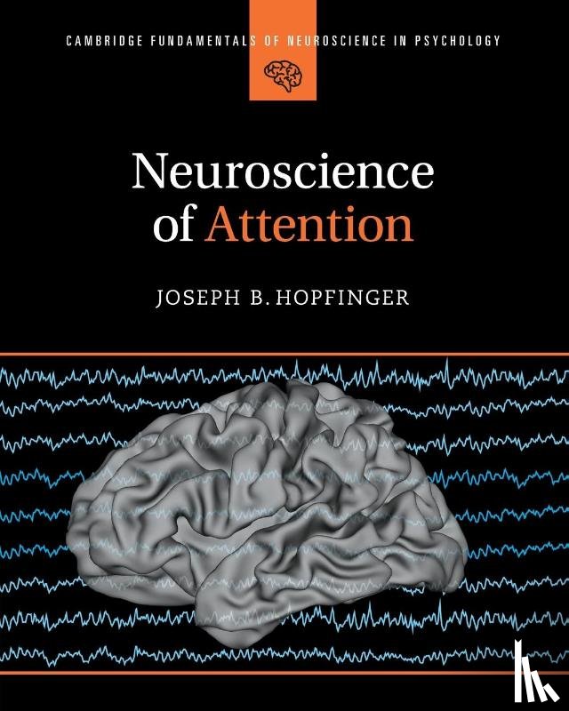 Hopfinger, Joseph B. (University of North Carolina - Neuroscience of Attention