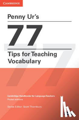 Ur, Penny - Penny Ur's 77 Tips for Teaching Vocabulary