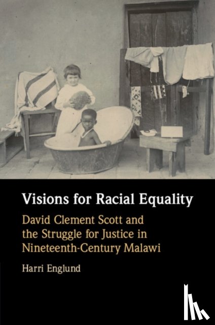 Englund, Harri (University of Cambridge) - Visions for Racial Equality