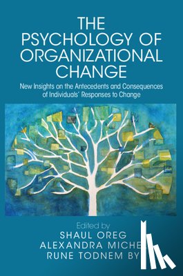  - The Psychology of Organizational Change