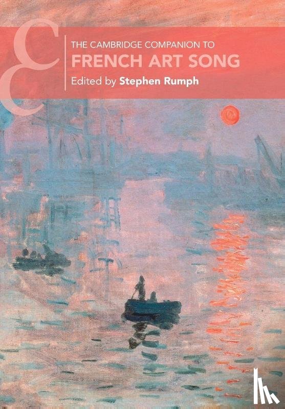  - The Cambridge Companion to French Art Song