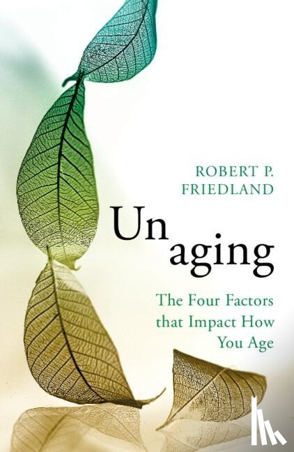 Friedland, Robert P. - Unaging