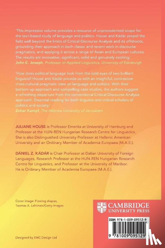 House, Julianne (Universitat Hamburg/Hun-Ren Hungarian Research Centre for Linguistics /Hellenic American University), Kadar, Daniel Z. (Dalian University of Foreign Languages/Hun-Ren Hungarian Research Centre for Linguistics/University of Maribor) - Language and Politics