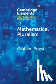 Priest, Graham (City University of New York) - Mathematical Pluralism