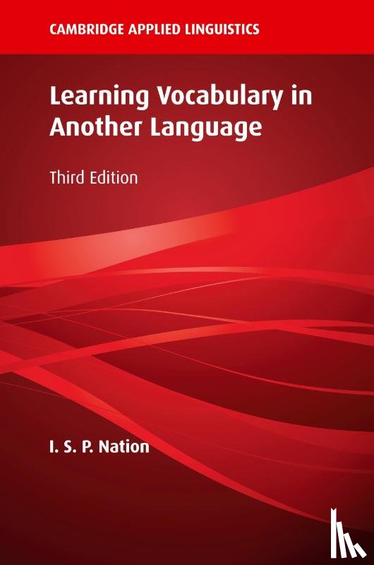 Nation, I. S. P. (Victoria University of Wellington) - Learning Vocabulary in Another Language