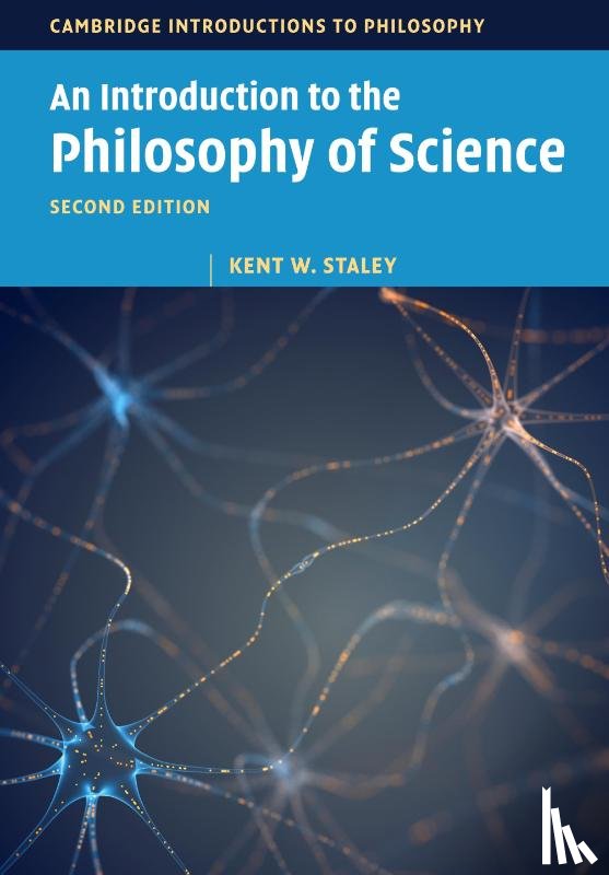 Staley, Kent W. (Saint Louis University - An Introduction to the Philosophy of Science