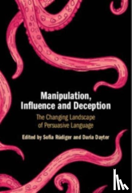  - Manipulation, Influence and Deception