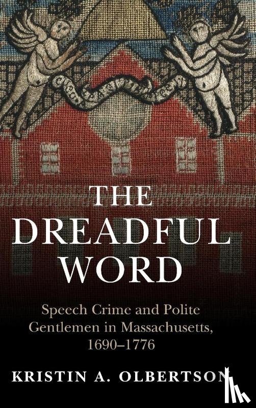 Olbertson, Kristin A. - The Dreadful Word