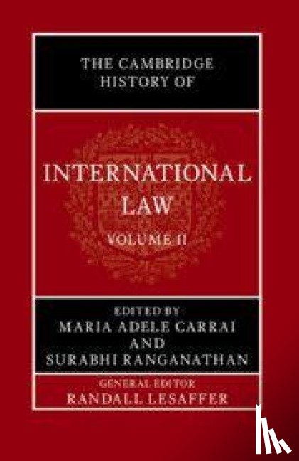  - The Cambridge History of International Law: Volume 2, International Law in Asia