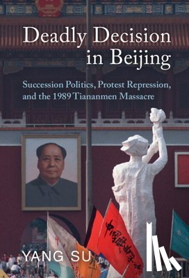 Su, Yang (University of California - Deadly Decision in Beijing